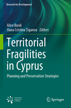 Paperback Territorial Fragilities in Cyprus: Planning and Preservation Strategies Book