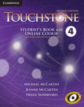 Paperback Touchstone Level 4 Student's Book with Online Course (Includes Online Workbook) Book