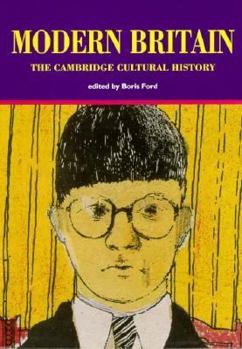 Paperback Cambridge Cultural History of Britain: Volume 9, Modern Britain (Cambridge Cultural History of Britain Vol 9) Book