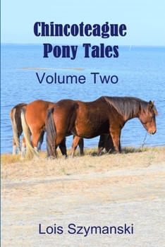 Paperback Chincoteague Pony Tales - Volume 2 Book