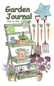 Paperback Garden Journal: any year day by day Book