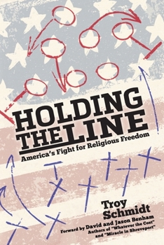 Paperback Holding the Line: America's Fight for Religious Freedom Book