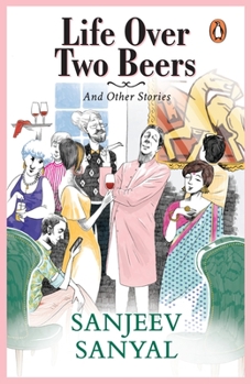 Paperback Life Over Two Beers and Other Stories Book