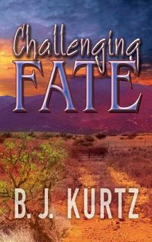 Paperback Challenging Fate Book
