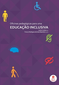 Paperback Oficinas Pedagógicas para uma Educação Inclusiva [Portuguese] Book
