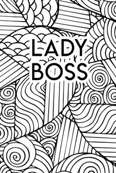 Paperback Lady Boss: 110 Blank Lined College Ruled Journal for Women Book
