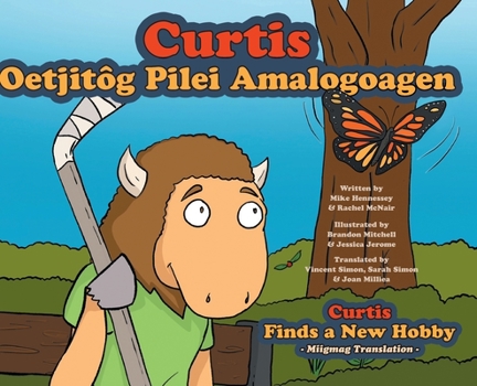 Hardcover Curtis Finds a New Hobby - Miigmag Translation Book