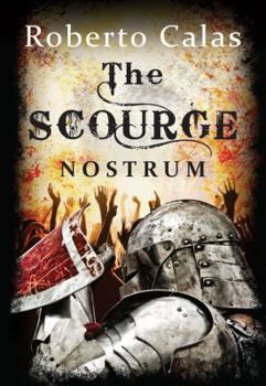Nostrum - Book #2 of the Scourge