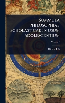 Hardcover Summula philosophiae scholasticae in usum adolescentium [Latin] Book