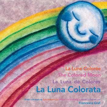 Paperback La Luna Colorata [Italian] Book