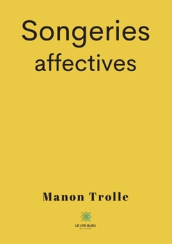 Paperback Songeries affectives [French] Book