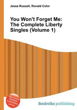 Paperback You Won't Forget Me: The Complete Liberty Singles (Volume 1) Book