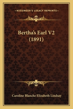 Paperback Bertha's Earl V2 (1891) Book