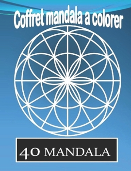 Paperback coffret mandala a colorer: mandalas, anti-stress, volume, livre, de, coloriage, pour, magnifiques, zen, cr?ative, auteur, volume, coloriage, pour [French] Book