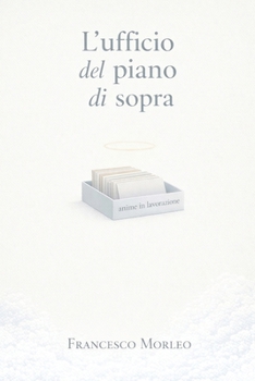 Paperback L'ufficio del piano di sopra [Italian] Book
