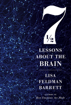 Hardcover Seven and a Half Lessons about the Brain Book