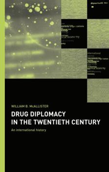 Hardcover Drug Diplomacy in the Twentieth Century Book