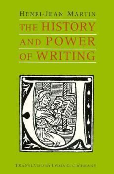 Hardcover The History and Power of Writing Book