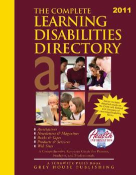 Paperback The Complete Learning Disabilities Directory: Associations, Products, Resources, Magazines, Books, Services, Conferences, Web Sites Book