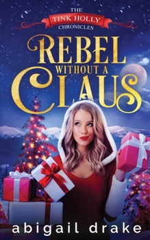 Paperback Rebel Without a Claus Book