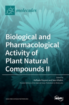 Hardcover Biological and Pharmacological Activity of Plant Natural Compounds II Book