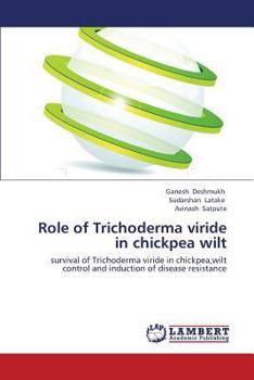 Paperback Role of Trichoderma Viride in Chickpea Wilt Book