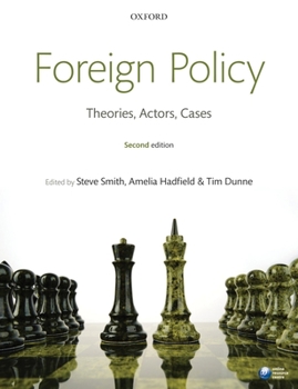 Paperback Foreign Policy: Theories, Actors, Cases Book