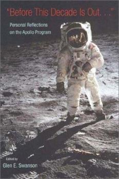 Paperback Before This Decade Is Out?: Personal Reflections on the Apollo Program Book