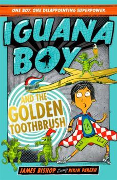 Paperback Iguana Boy and the Golden Toothbrush Book
