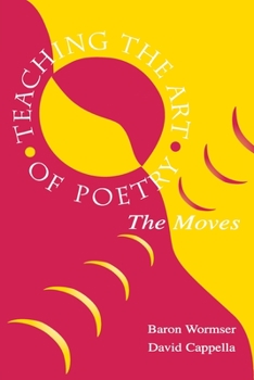Paperback Teaching the Art of Poetry: The Moves Book
