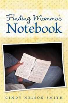 Paperback Finding Momma's Notebook Book