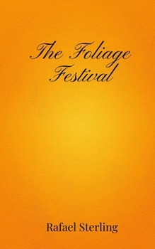 Paperback The Foliage Festival Book