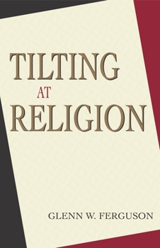 Hardcover Tilting at Religion Book