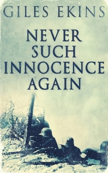 Paperback Never Such Innocence Again Book