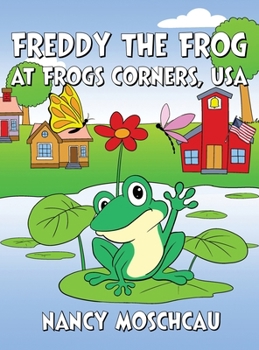 Hardcover Freddy the Frog at Frogs Corners, USA Book