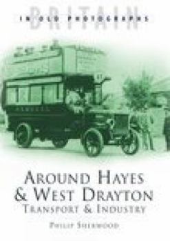 Paperback Around Hayes West Drayton Book
