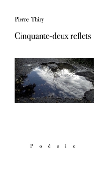 Paperback Cinquante-deux reflets [French] Book