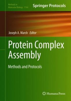 Hardcover Protein Complex Assembly: Methods and Protocols Book