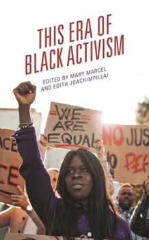 Hardcover This Era of Black Activism Book