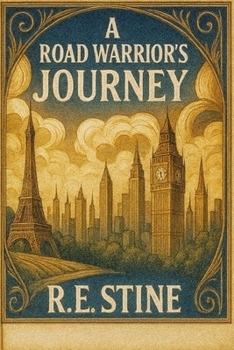 A Road Warrior's Journey