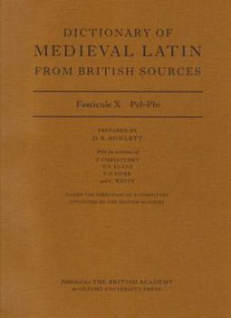 Dictionary of Medieval Latin from British Sources: Fascicule 1: A-B (British Academy) - Book  of the Dictionary of Medieval Latin from British Sources