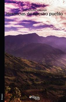 Paperback Herencias de nuestro pueblo [Spanish] Book