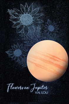 Paperback Flowers on Jupiter Book