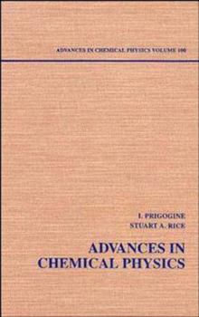 Hardcover Advances in Chemical Physics, Volume 100 Book