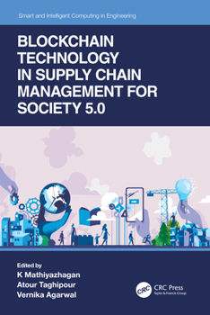 Paperback Blockchain Technology in Supply Chain Management for Society 5.0 Book