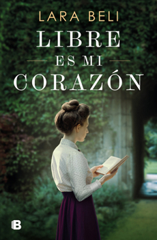 Hardcover Libre Es Mi Corazón / My Heart Is Free [Spanish] Book
