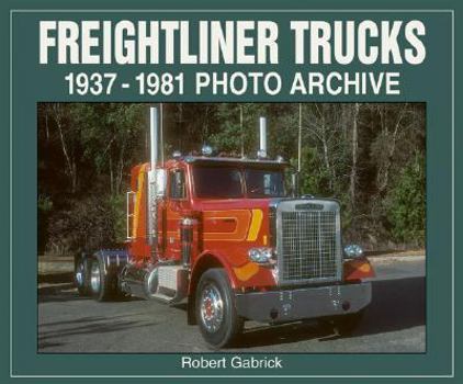 Paperback Freightliner Trucks 1937-1981 Photo Archive Book