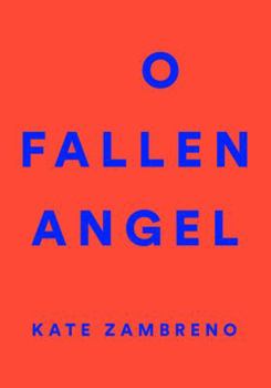 Paperback O Fallen Angel Book