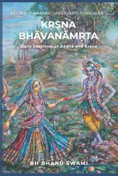 Paperback K&#7771;&#7779;&#7751;a Bh&#257;van&#257;m&#7771;ta: Daily pastimes of R&#257;dh&#257; and K&#7771;&#7779;na Book