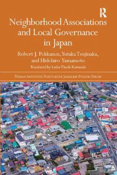 Paperback Neighborhood Associations and Local Governance in Japan Book